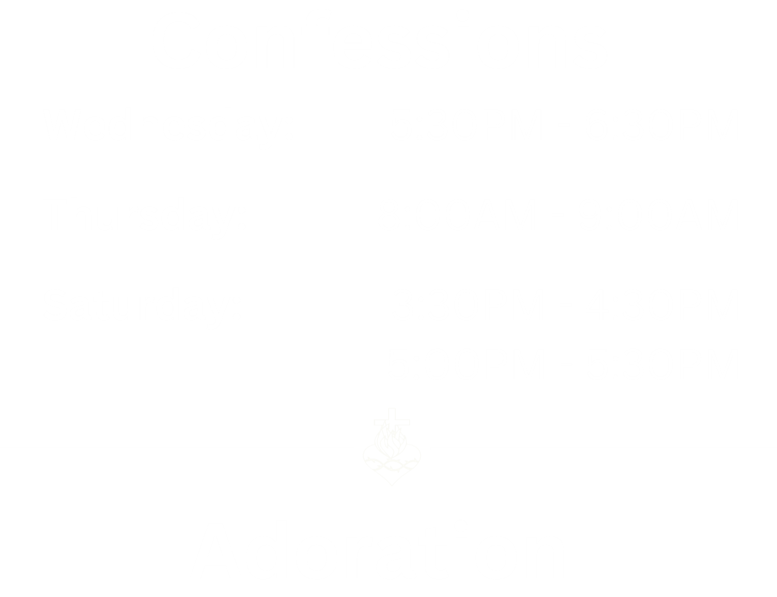 confession & adoration times 2026 confession & adoration times 2026