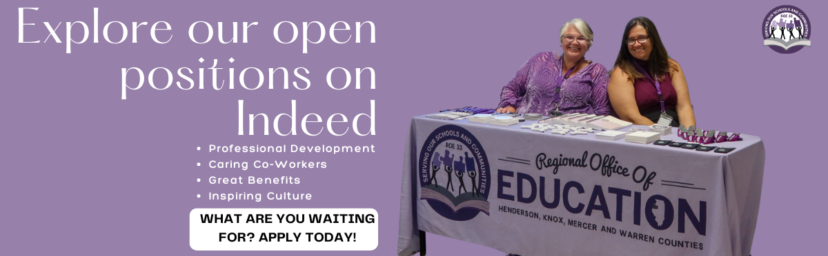 Employment Opportunities at Regional Office of Education #33 Employment Opportunities at Regional Office of Education #33