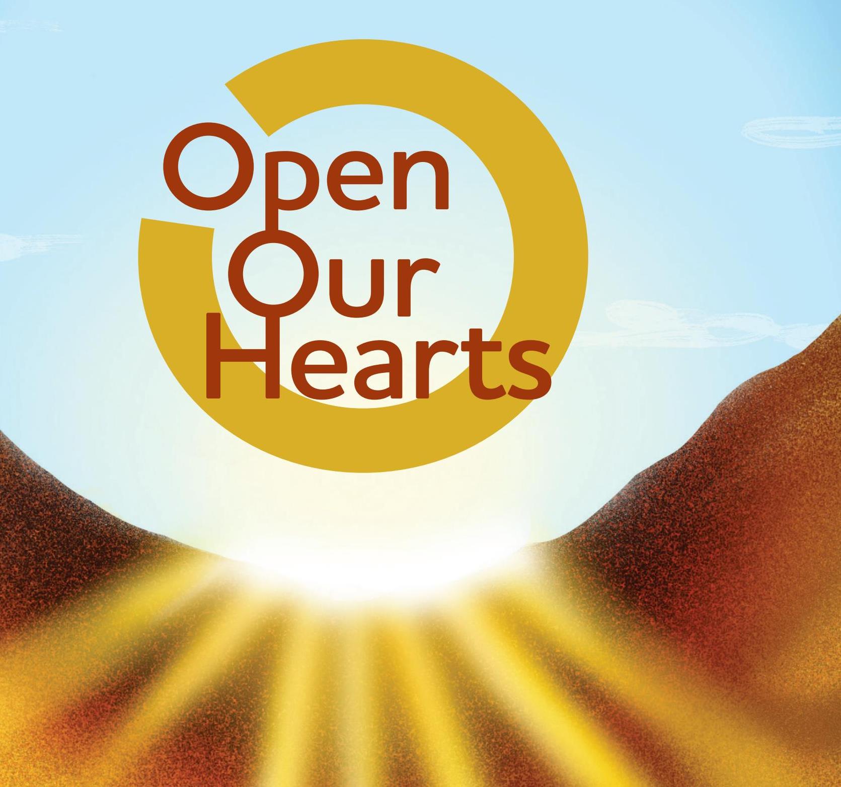 Open our Hearts