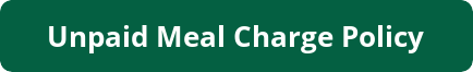 Unpaid Lunch Charge Policy