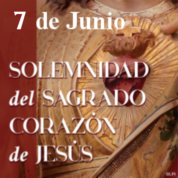 Solemnidad del Sacratísimo Corazón